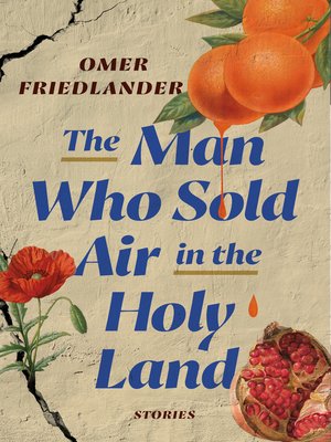 cover image of The Man Who Sold Air in the Holy Land